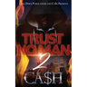 Trust No Man 2