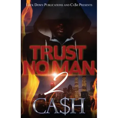 Trust No Man 2