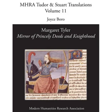 Margaret Tyler, 'Mirror of Princely Deeds and Knighthood'