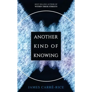 Another Kind of Knowing