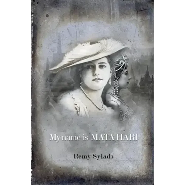 My Name Is Mata Hari