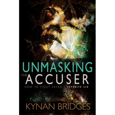 Unmasking the Accuser: How to Fight Satan's Favorite Lie