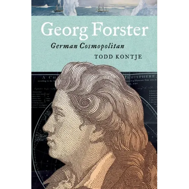 Georg Forster: German Cosmopolitan