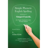 Simple Phonetic English Spelling