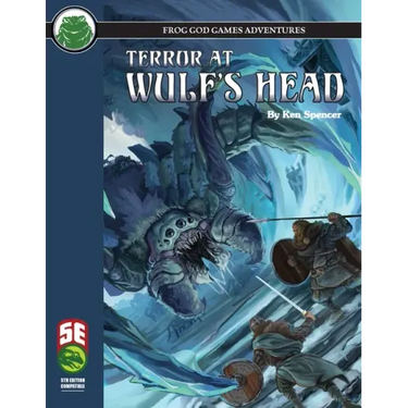 Terror at Wulf's Head 5E