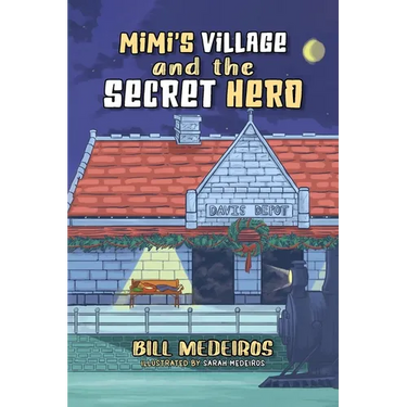 Mimi's Village and the Secret Hero