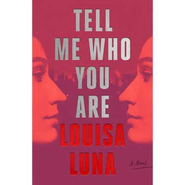 Tell Me Who You Are