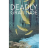 Deadly Gratitude