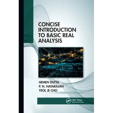 Concise Introduction to Basic Real Analysis