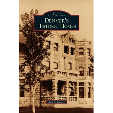 Denver's Historic Homes