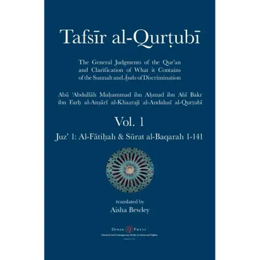 Tafsir al-Qurtubi - Vol. 1: Juz' 1: Al-Fātiḥah & Sūrat al-Baqarah 1-141