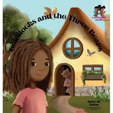 A Relatable Read! Presents: Goldilocks and the Three Bears