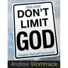 Don't Limit God Study Guide: Imagine Yourself Successful
