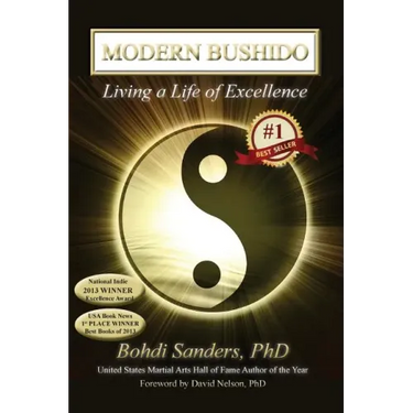 Modern Bushido: Living a Life of Excellence