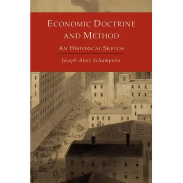 Economic Doctrine and Method: An Historical Sketch