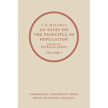 An Essay on the Principle of Population: Volume 1
