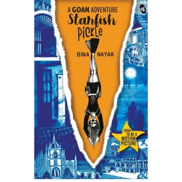 Starfish Pickle: A Goan Adventure