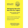 Walagante Marcella: Marcella Our Legacy