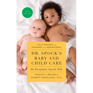Dr. Spock's Baby and Child Care, 10th Edition
