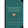 Studies of Arianism: Chiefly Referring to the Character and Chronology of the Reaction Which Followed the Council of Nicea