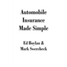 Automobile Insurance Made Simple