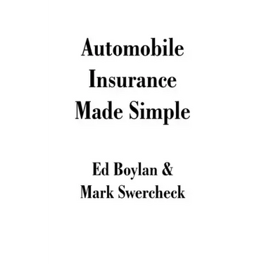 Automobile Insurance Made Simple