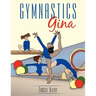 Gymnastics Gina