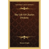 The Life of Charles Dickens
