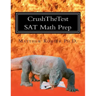 CrushTheTest SAT Math Prep: Hard Questions for 700+