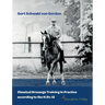 Classical Dressage Training in Practice according to the H.Dv.12