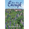 More Than Enough: Seeing Change as Blessing