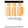 A Study on Consumer Perceptions of E-Wallets With Particular Reference to Mysore