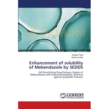 Enhancement of solubility of Mebendazole by SEDDS