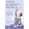 Yoga for Bendy People
