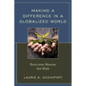 Making a Difference in a Globalized World: Short-term Missions that Work