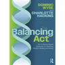 The Balancing Act: An Evidence-Based Approach to Teaching Phonics, Reading and Writing