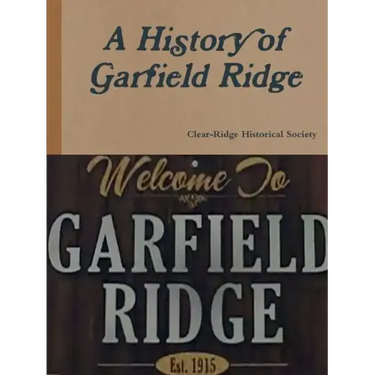 A History of Garfield Ridge