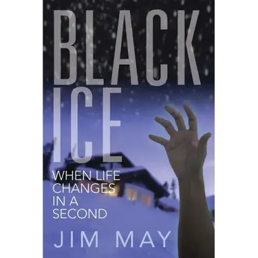 Black Ice: When Life Changes in a Second