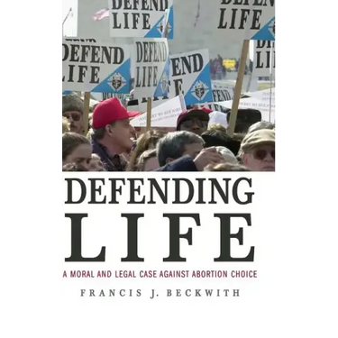 Defending Life