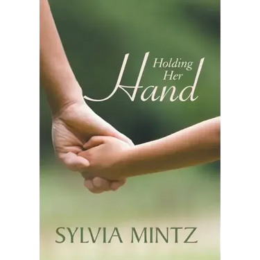 Holding Her Hand