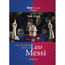 The Flea: The Amazing Story of Leo Messi