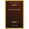How to Draw Ships