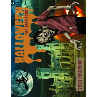 Halloween All Year 2023 Calendar