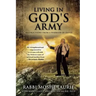 Living in God's Army: Instructions from a Warrior of David