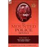 The Mounted Police Novels: Volume 4-The Flaming Forest & Five Short Stories