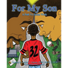For My Son: A Path to Social Work
