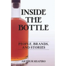 Inside The Bottle: People, Brands, and Stories