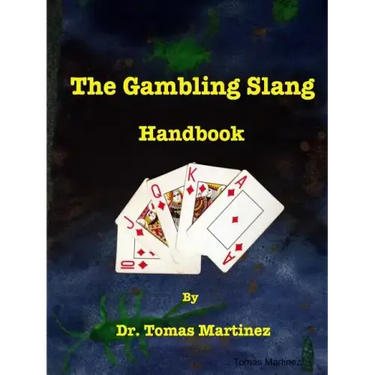 The Gambling Slang Handbook