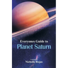 Everyone's Guide to Planet Saturn