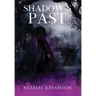 Shadow's Past